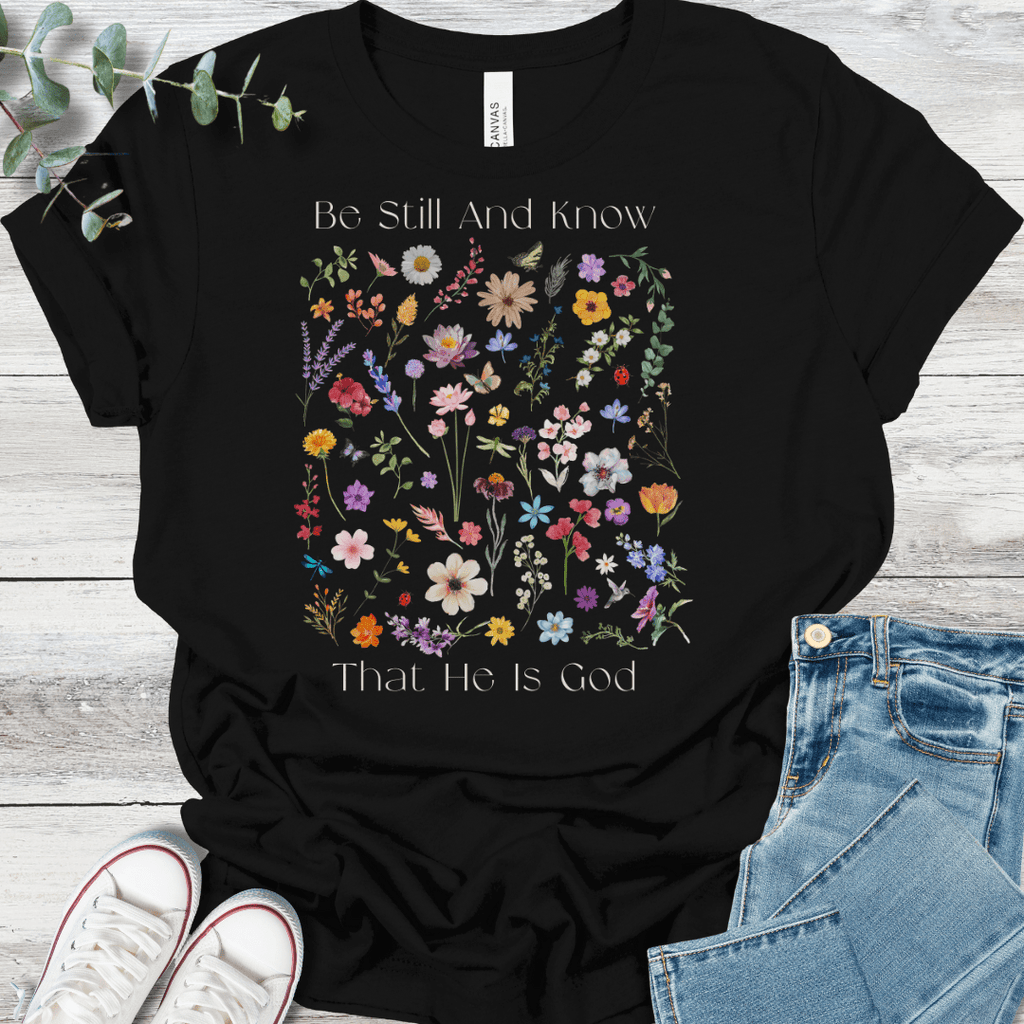 Be Still T-Shirt product image 2