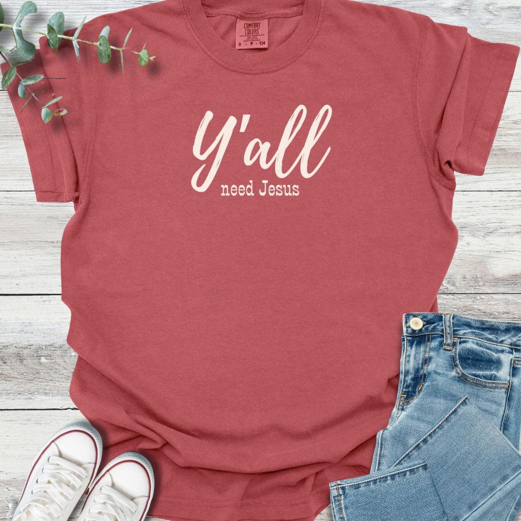 Y'all Need T-Shirt product image 1