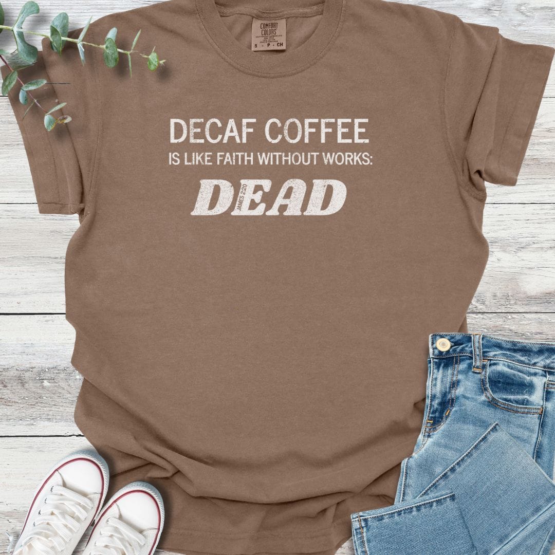 Decaf Faith T-shirt product image 2