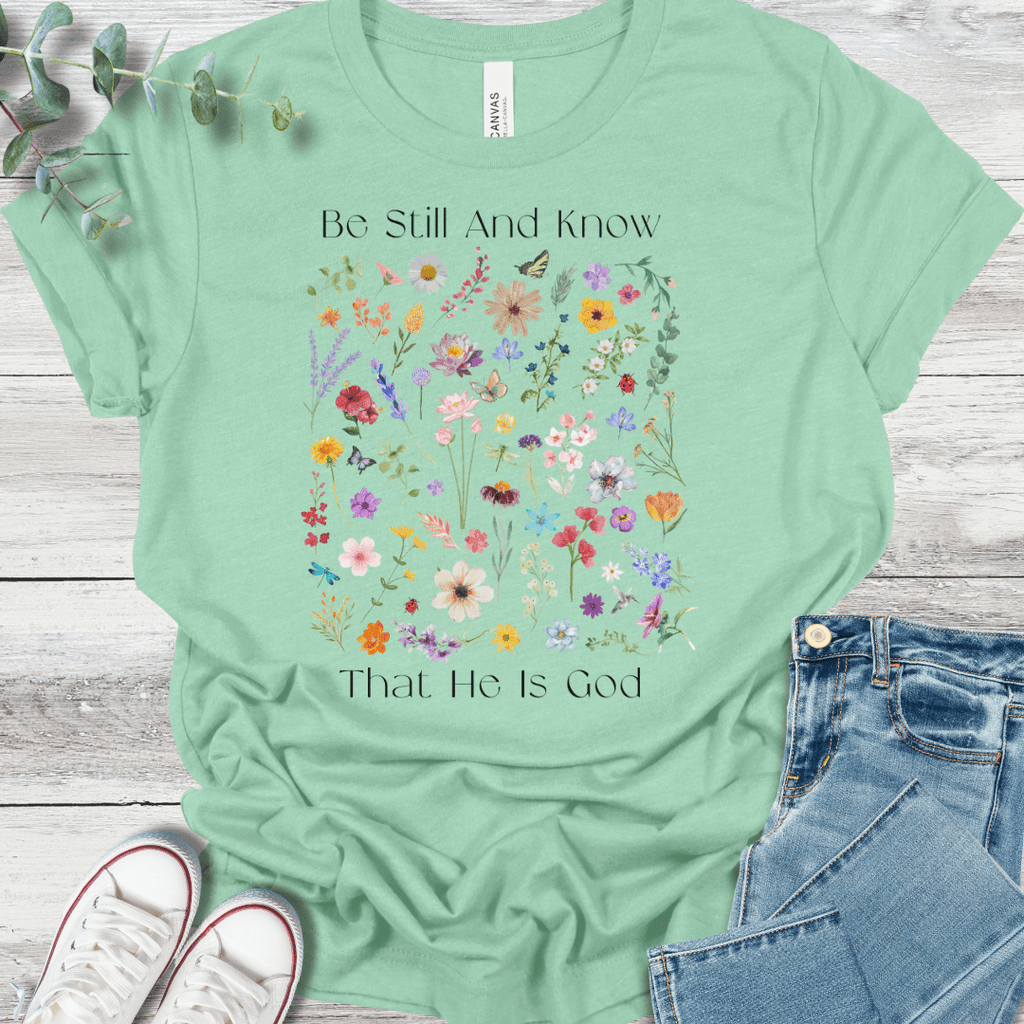 Be Still T-Shirt product image 4