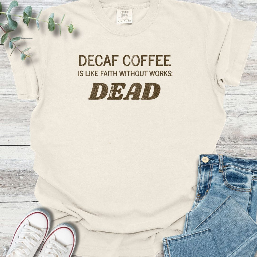 Decaf Faith T-shirt product image 3