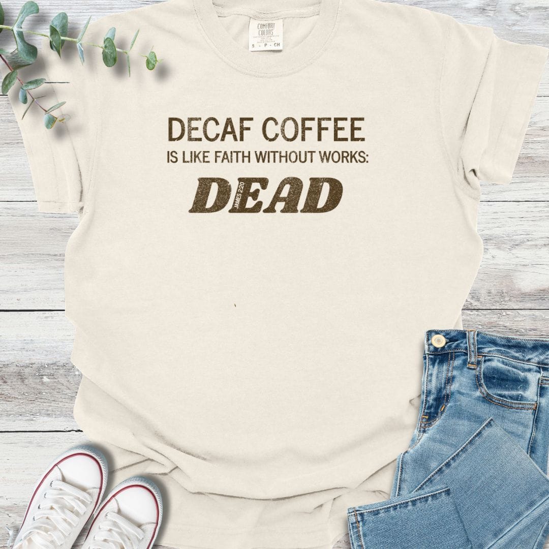 Decaf Faith T-shirt product image 3