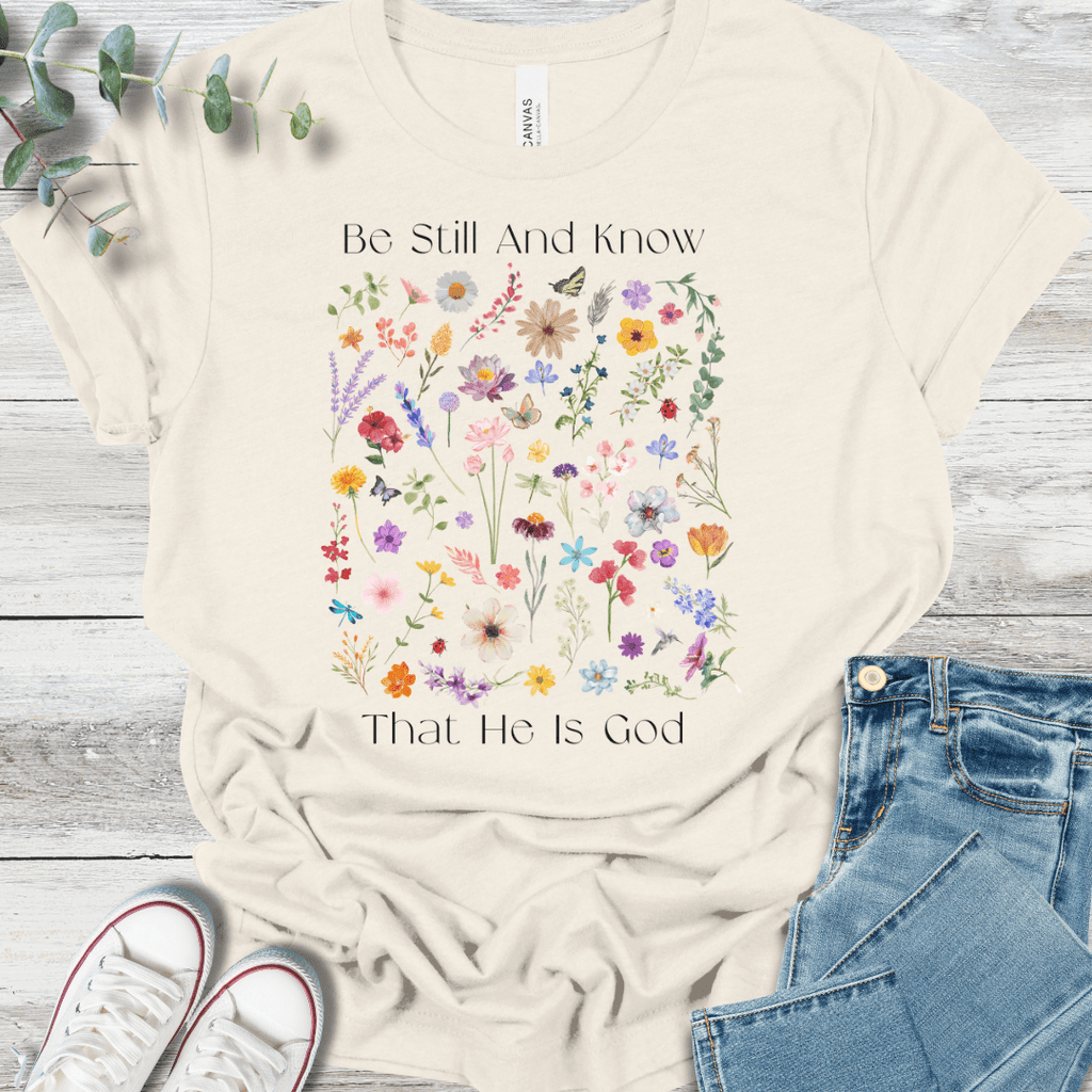 Be Still T-Shirt product image 1