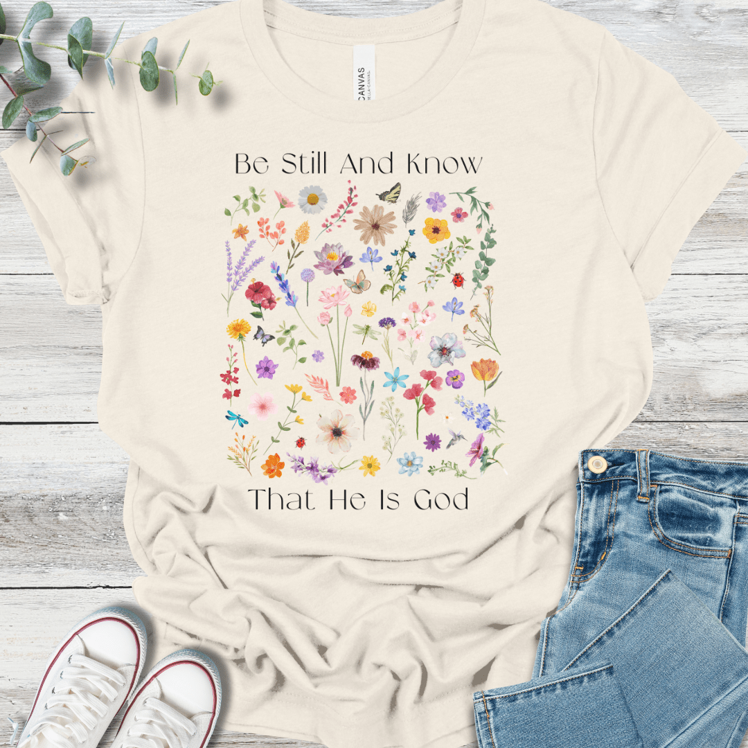 Be Still T-Shirt product image 1
