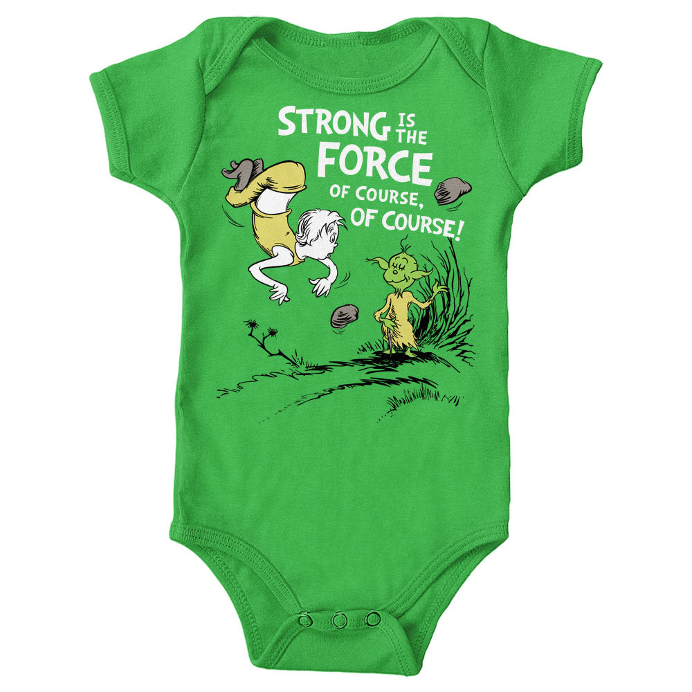 Strong is the Force, Of Course - Youth Apparel product image 7