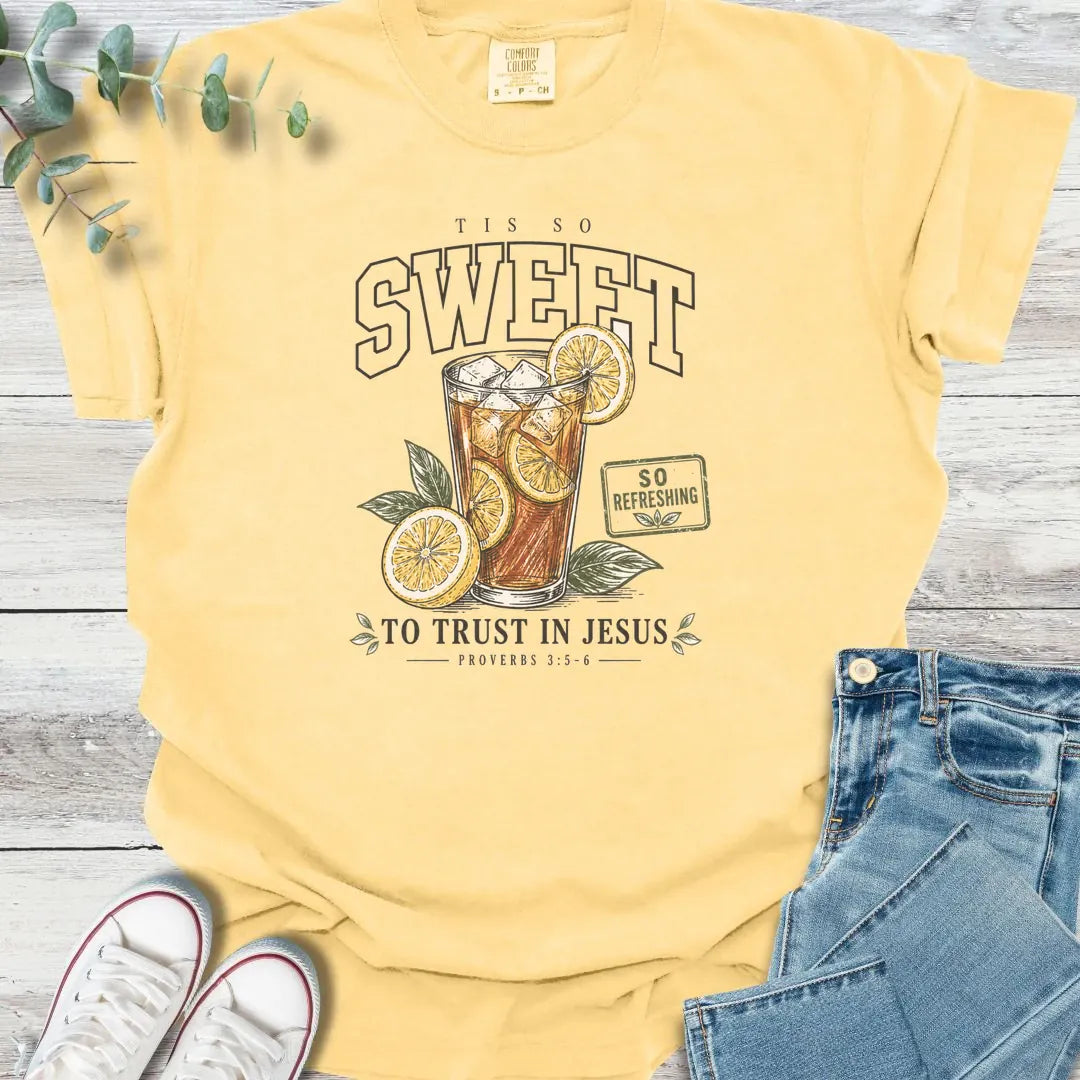 Sweet Tea Trust T-Shirt product image 6