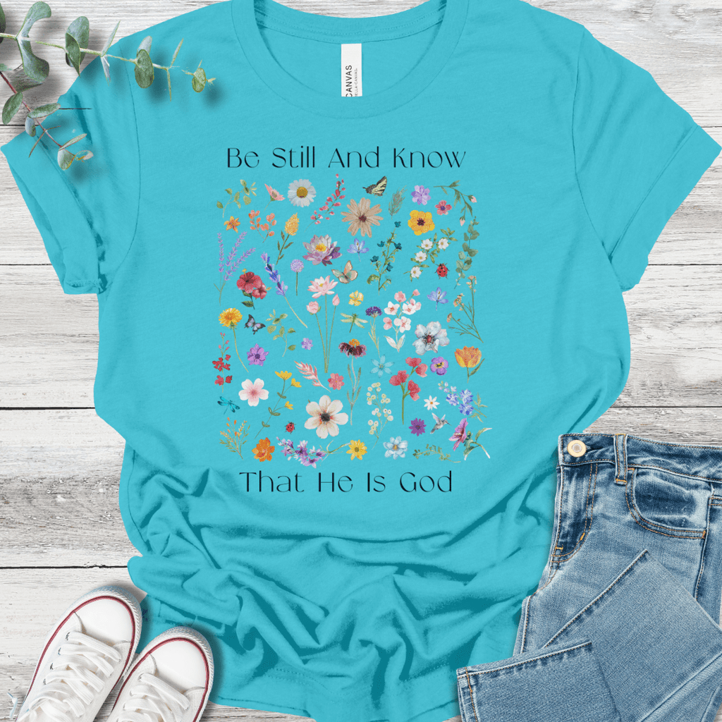 Be Still T-Shirt product image 6