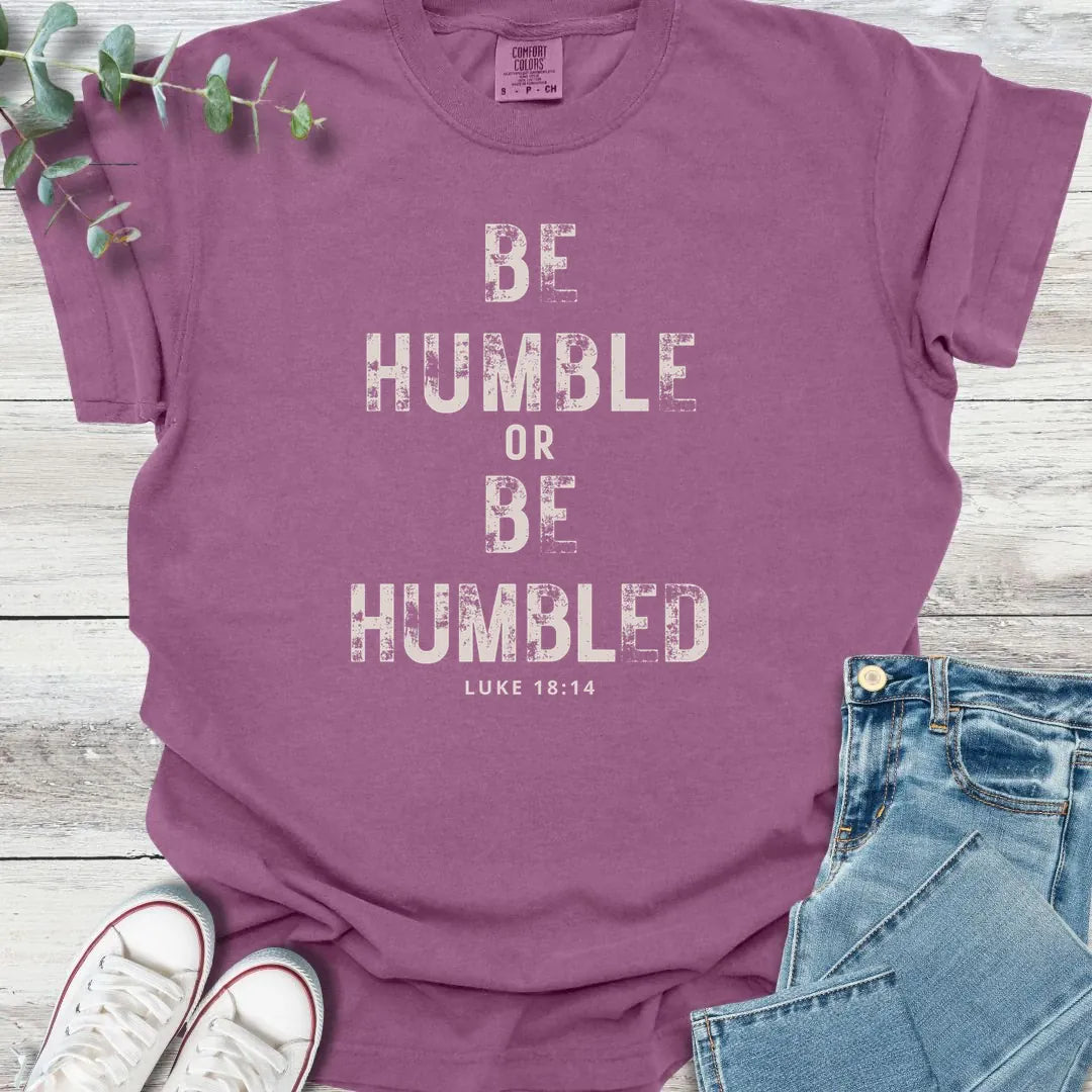 Be Humble T-Shirt product image 3