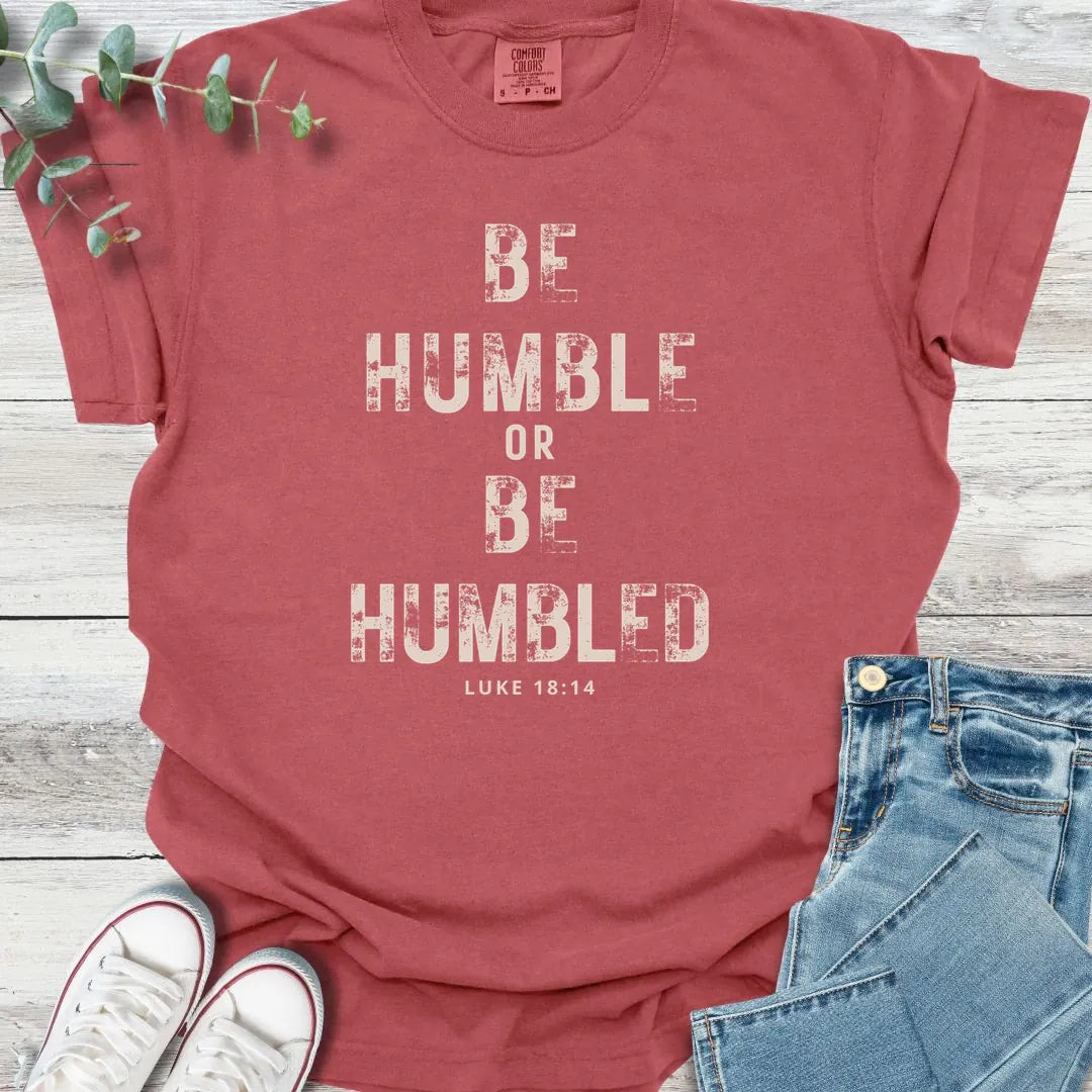Be Humble T-Shirt product image 5