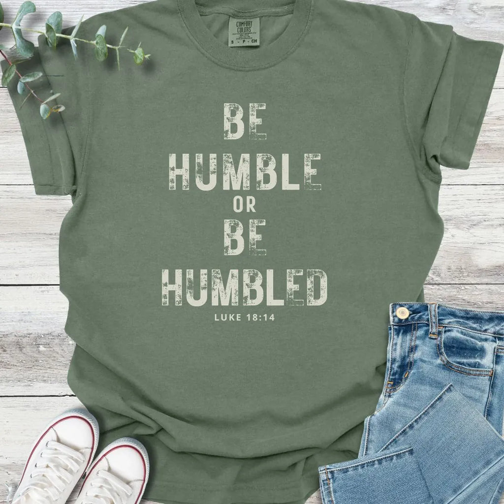 Be Humble T-Shirt product image 1