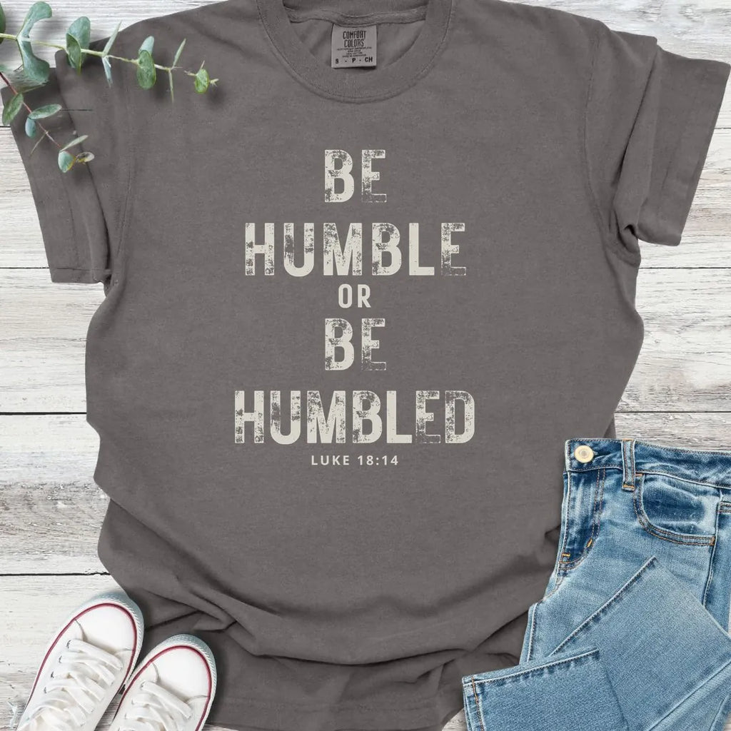 Be Humble T-Shirt product image 6