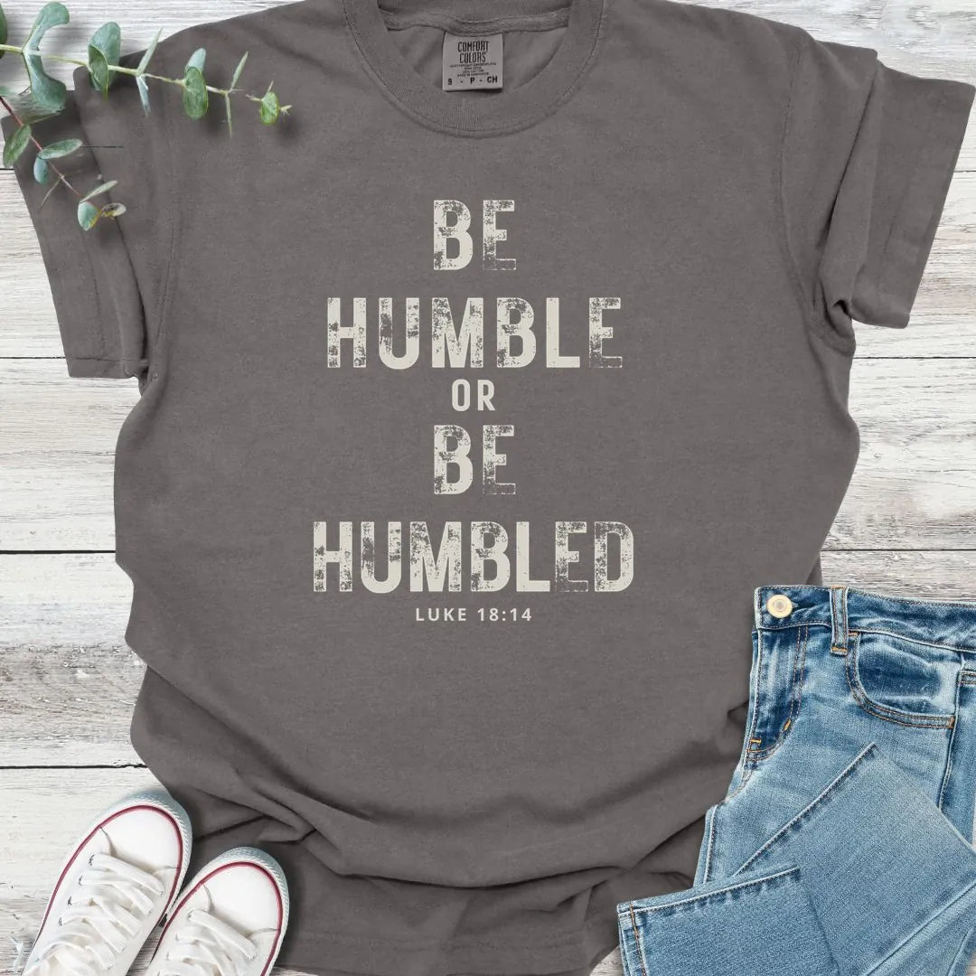 Be Humble T-Shirt product image 6