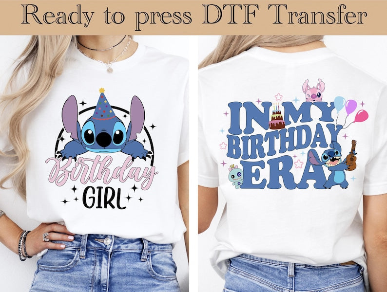 Stitch Birthday Girl DTF Transfer, Stitch In My Birthday Era DTF, Disney Stitch DTF Transfers, Disney Lilo & Stitch Birthday Ready To Press
