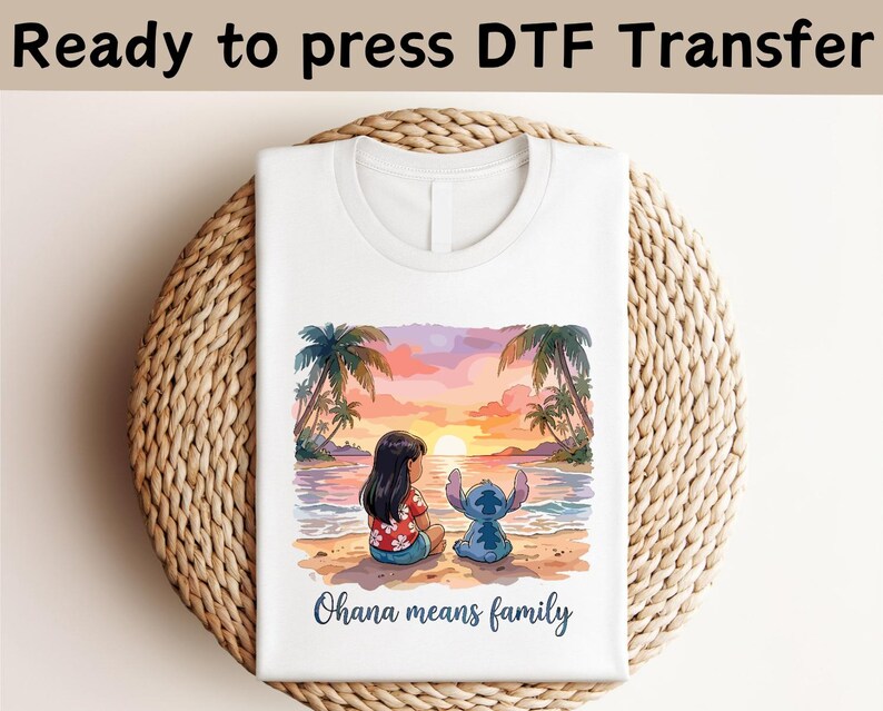 Disney Stitch Ohana DTF Transfer, Lilo and Stitch