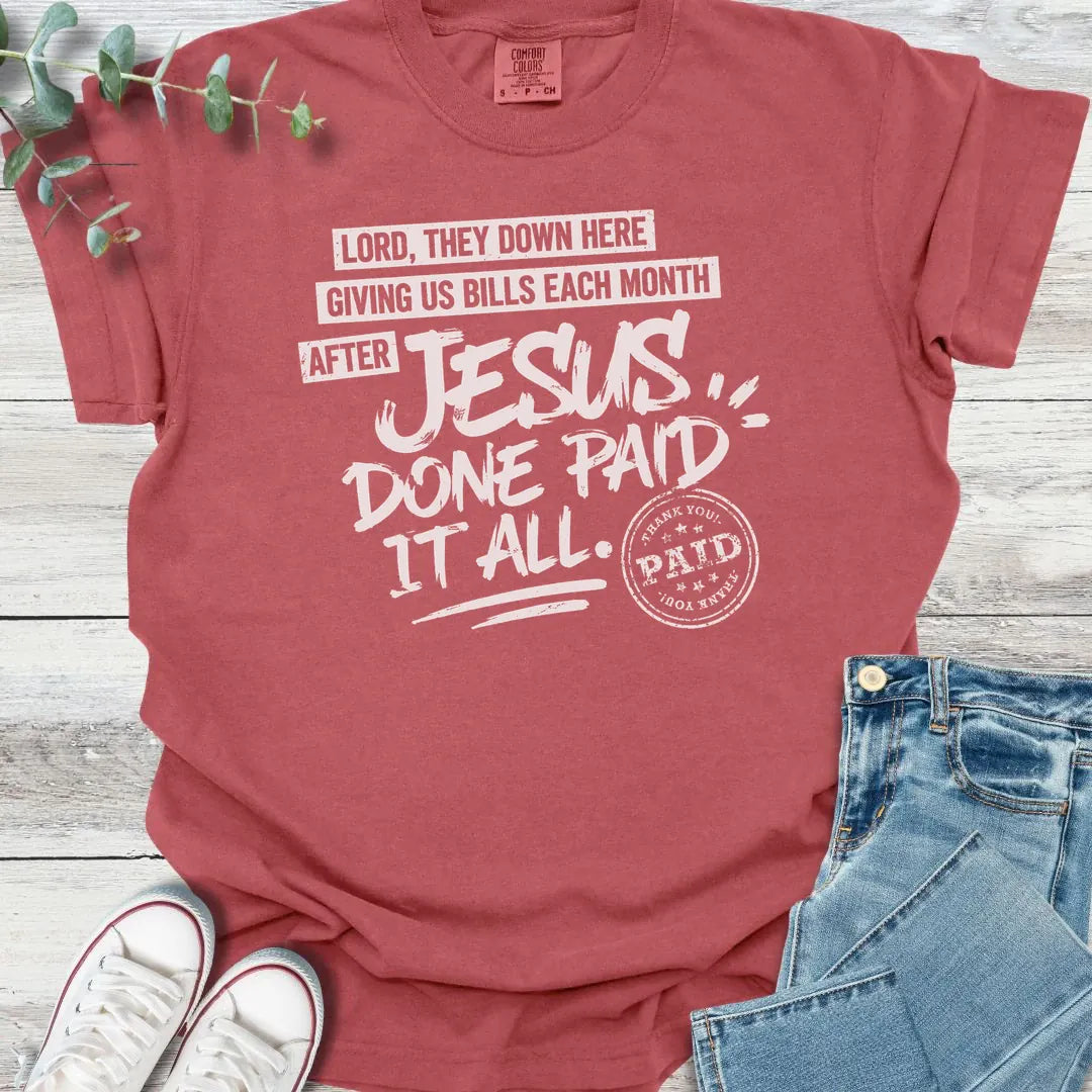 Paid It All T-Shirt product image 1