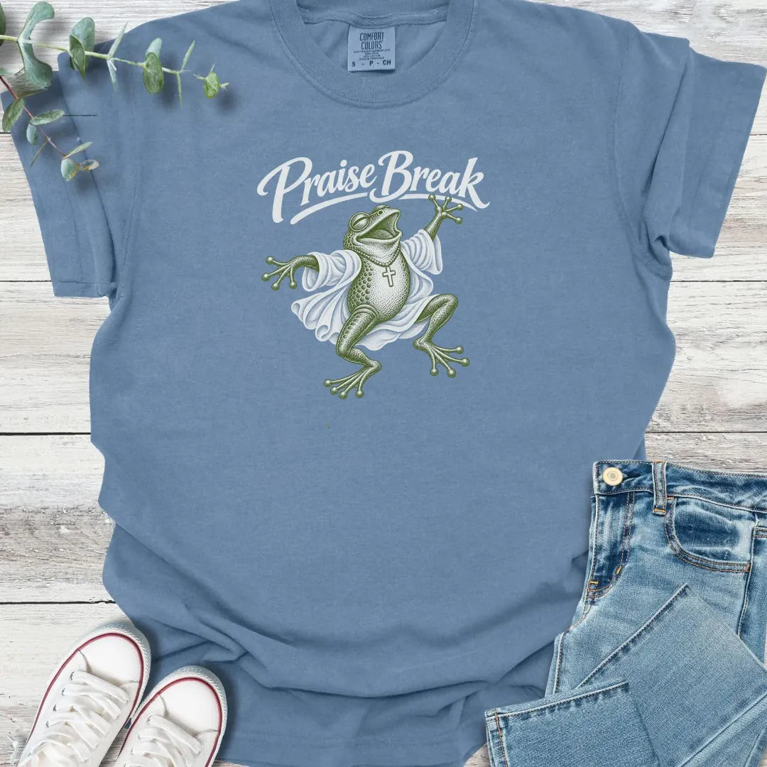 Praise Break T-Shirt product image 3