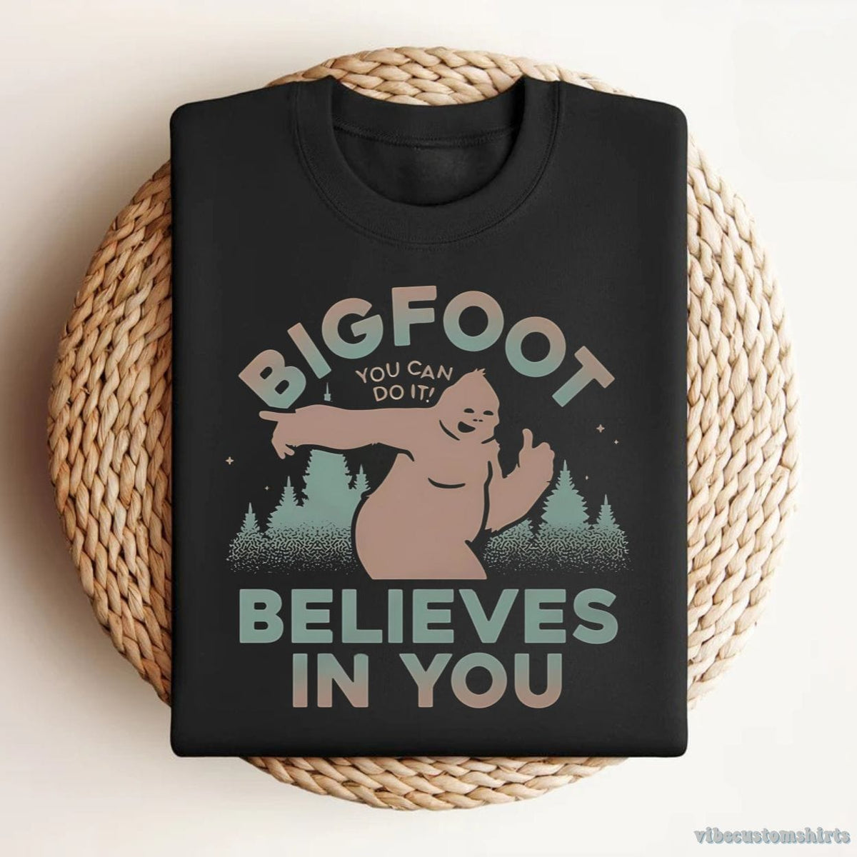Bigfoot Believes In You Shirt product image 1