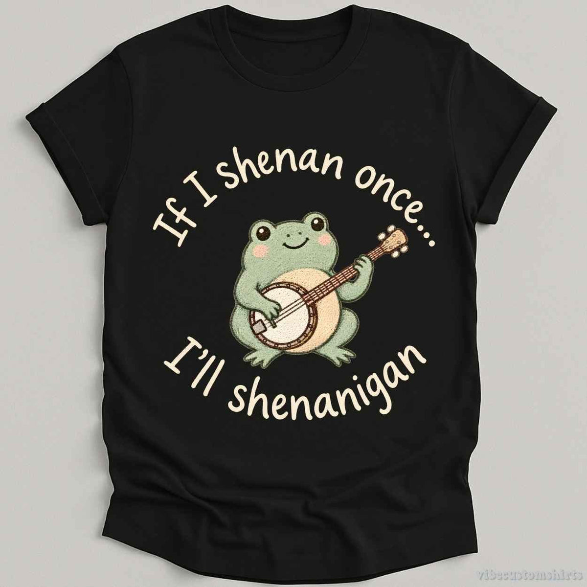 If I Shenan Once I'll Shenanigan Frog With Banjo Shirt product image 2