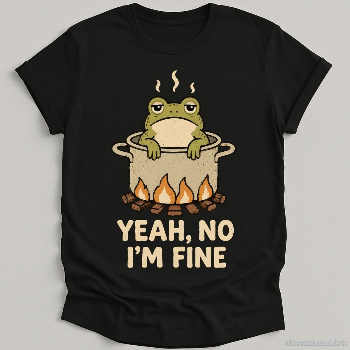 Yeah No I'm Fine Boiling Frog Shirt product image 2