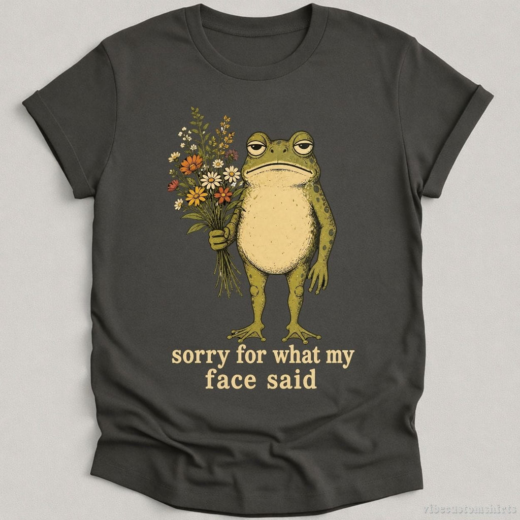 Sorry For What My Face Said Frog Shirt product image 1