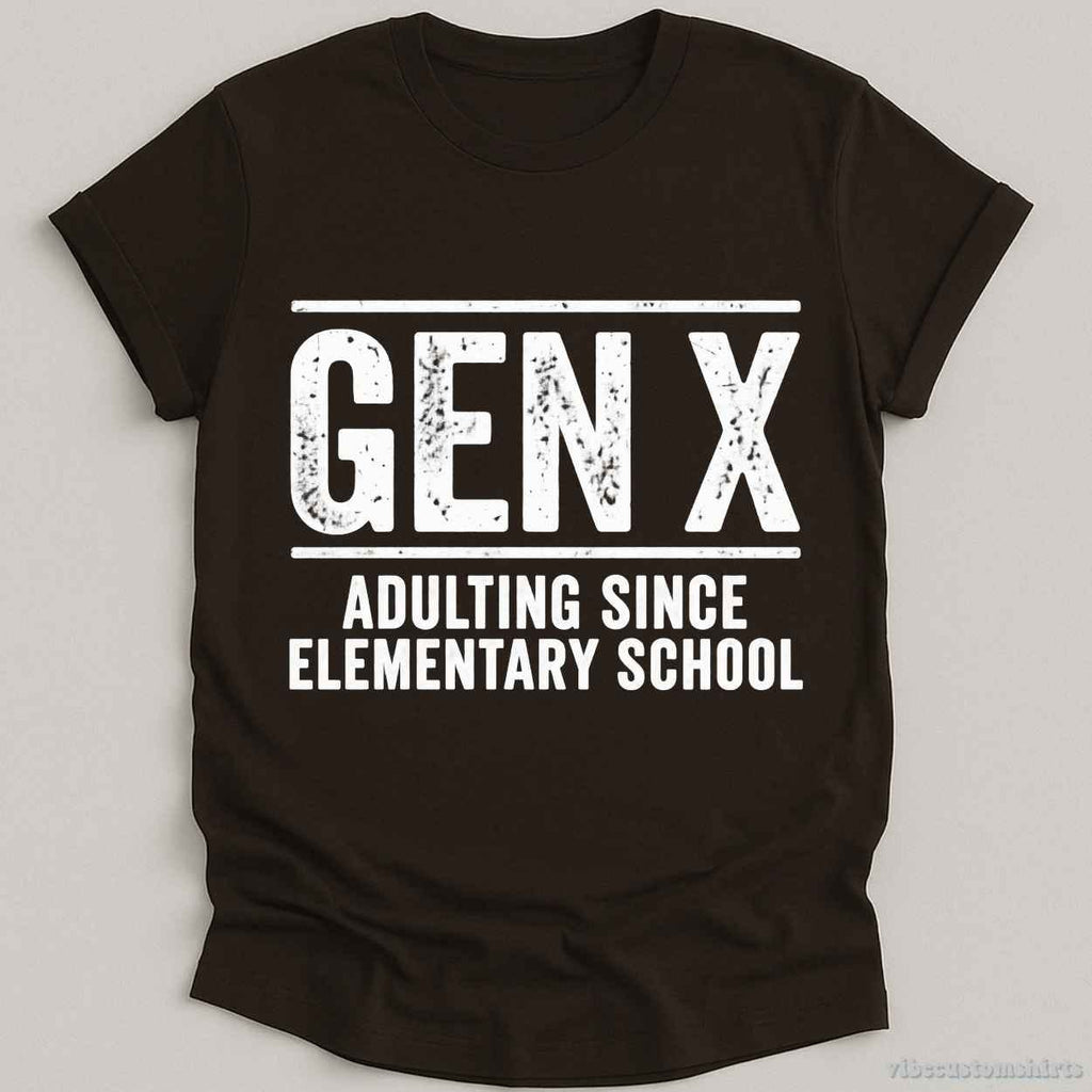 Gen X Adulting Since Elementary School Shirt product image 2