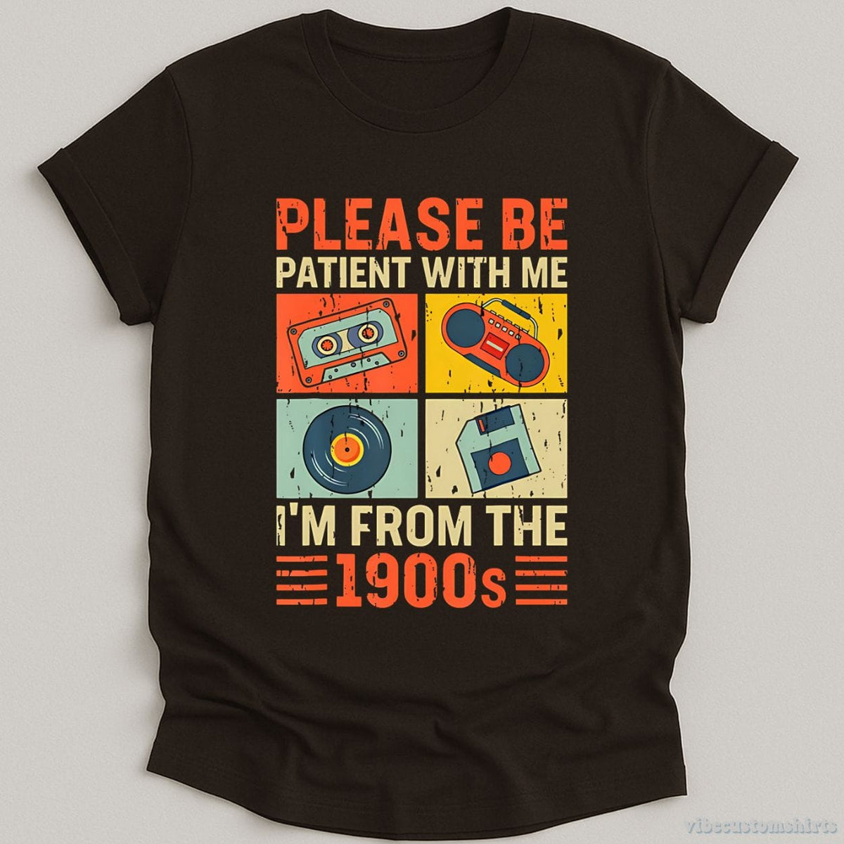 Please Be Patient With Me I'm From The 1900s Retro Shirt product image 3