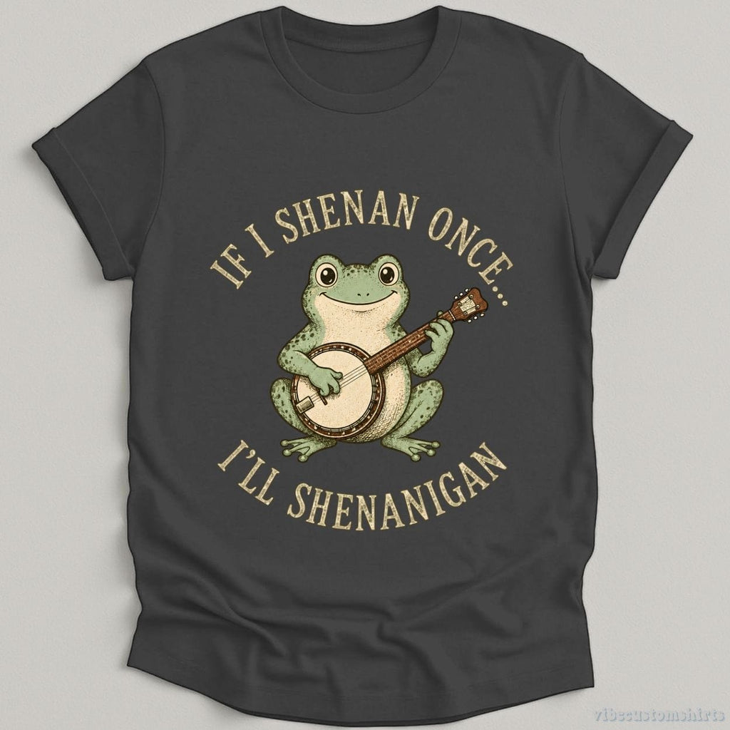 If I Shenan Once I'll Shenanigan Frog With Banjo Shirt product image 3