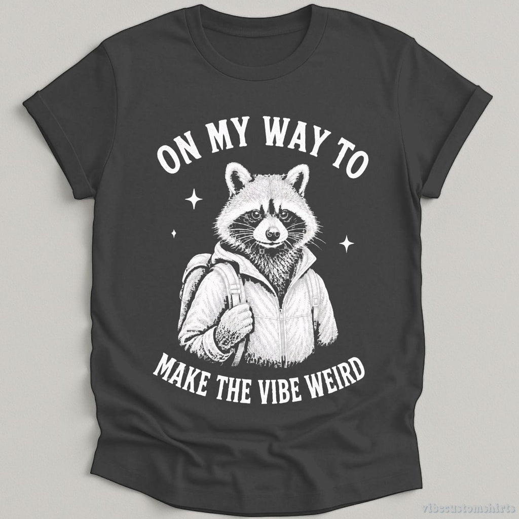 On My Way To Make The Weird Raccoon Shirt product image 1