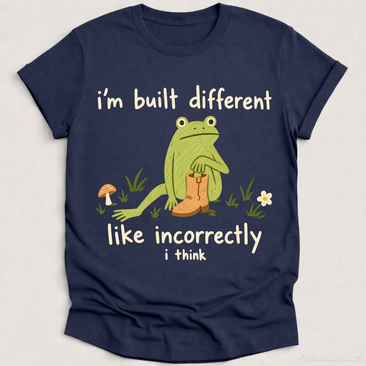 I'm Build Different Like Incorrectly I Think Frog Shirt product image 2