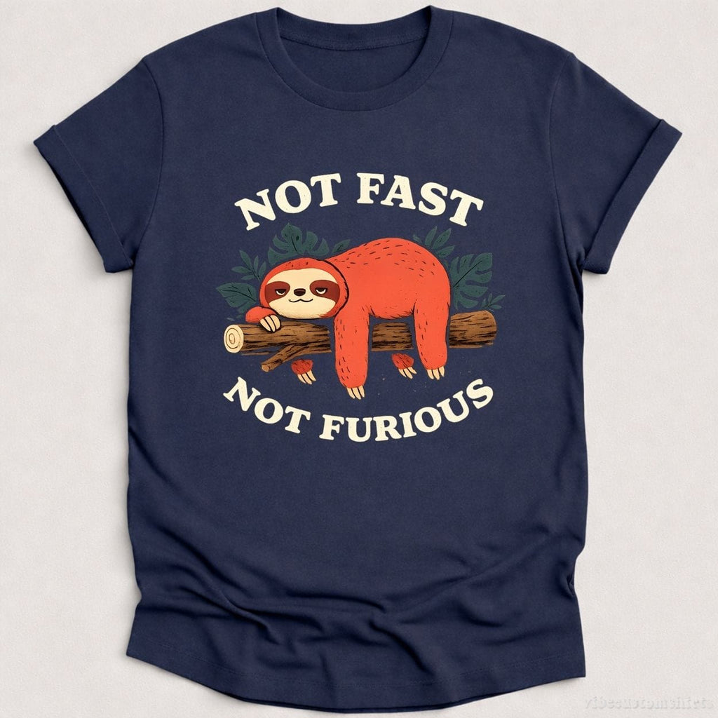 Not Fast Furious Sarcastic Sloth Shirt product image 3