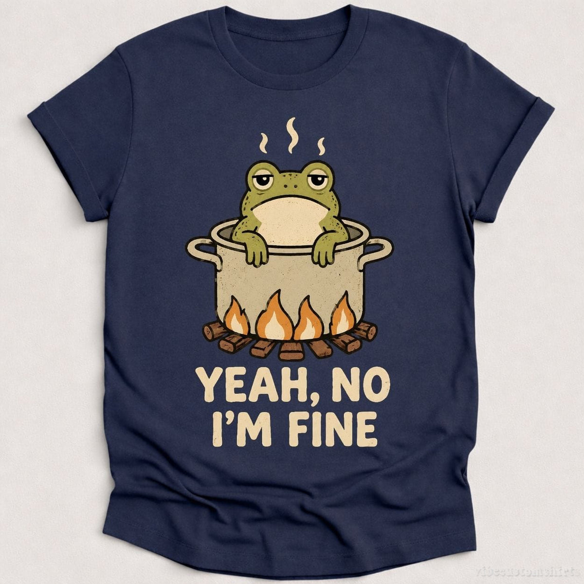 Yeah No I'm Fine Boiling Frog Shirt product image 3