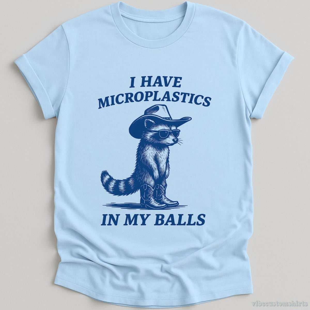 I Have Microplastics In My Balls Shirt product image 3