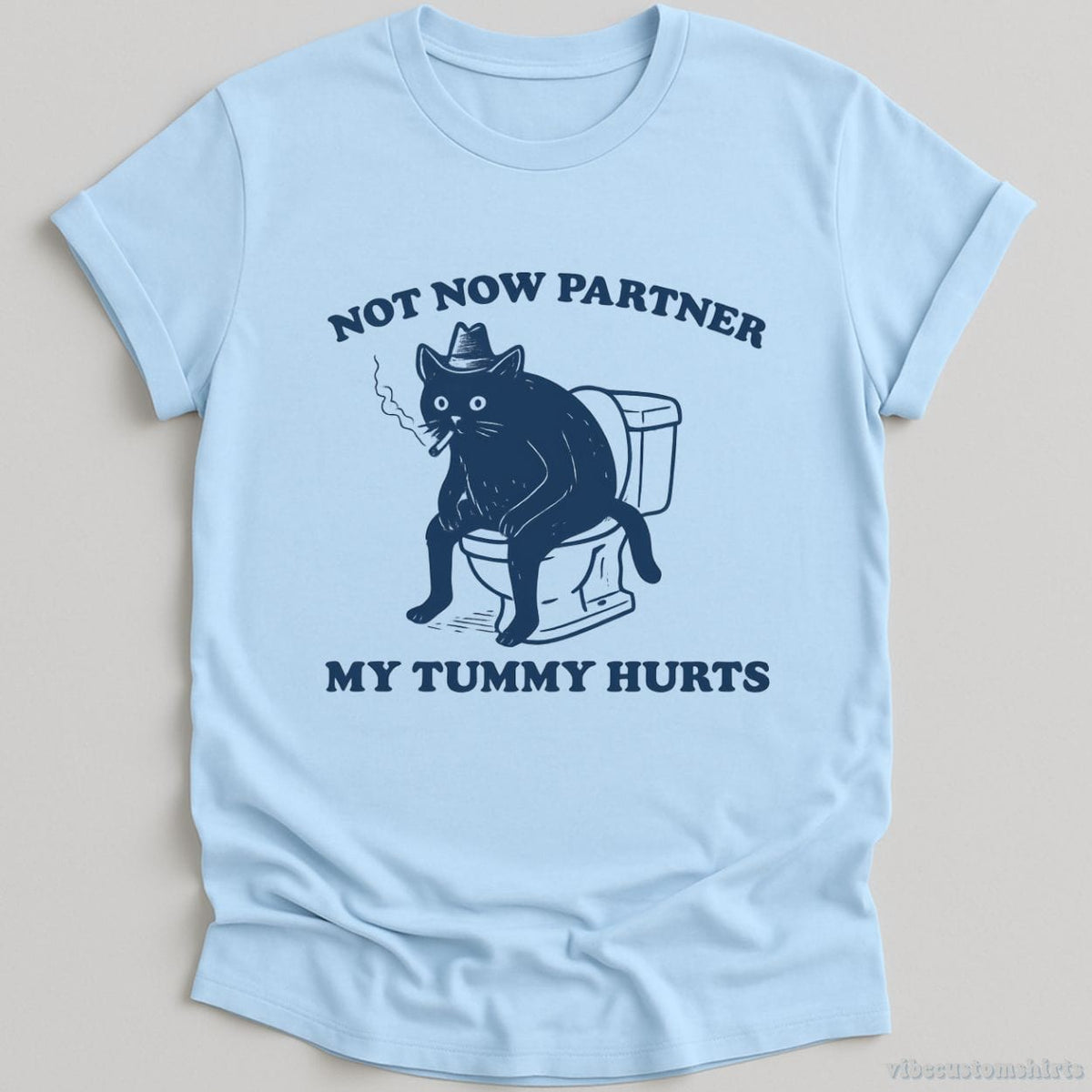 Not Now Partner My Tummy Hurts Shirt product image 3