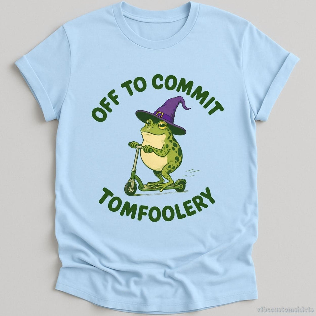 Off To Commit Tomfoolery Humorous Frog Shirt product image 4