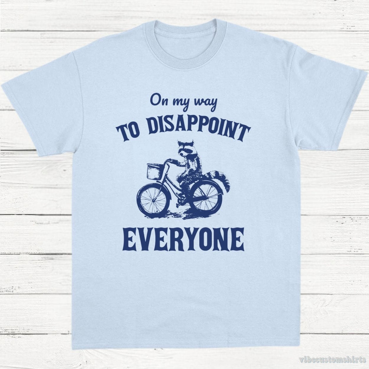 On My Way To Disappoint Everyone Raccoon Shirt product image 4