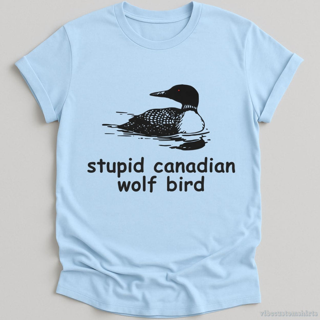 Stupid Canadian Wolf Bird Meme Shirt product image 4