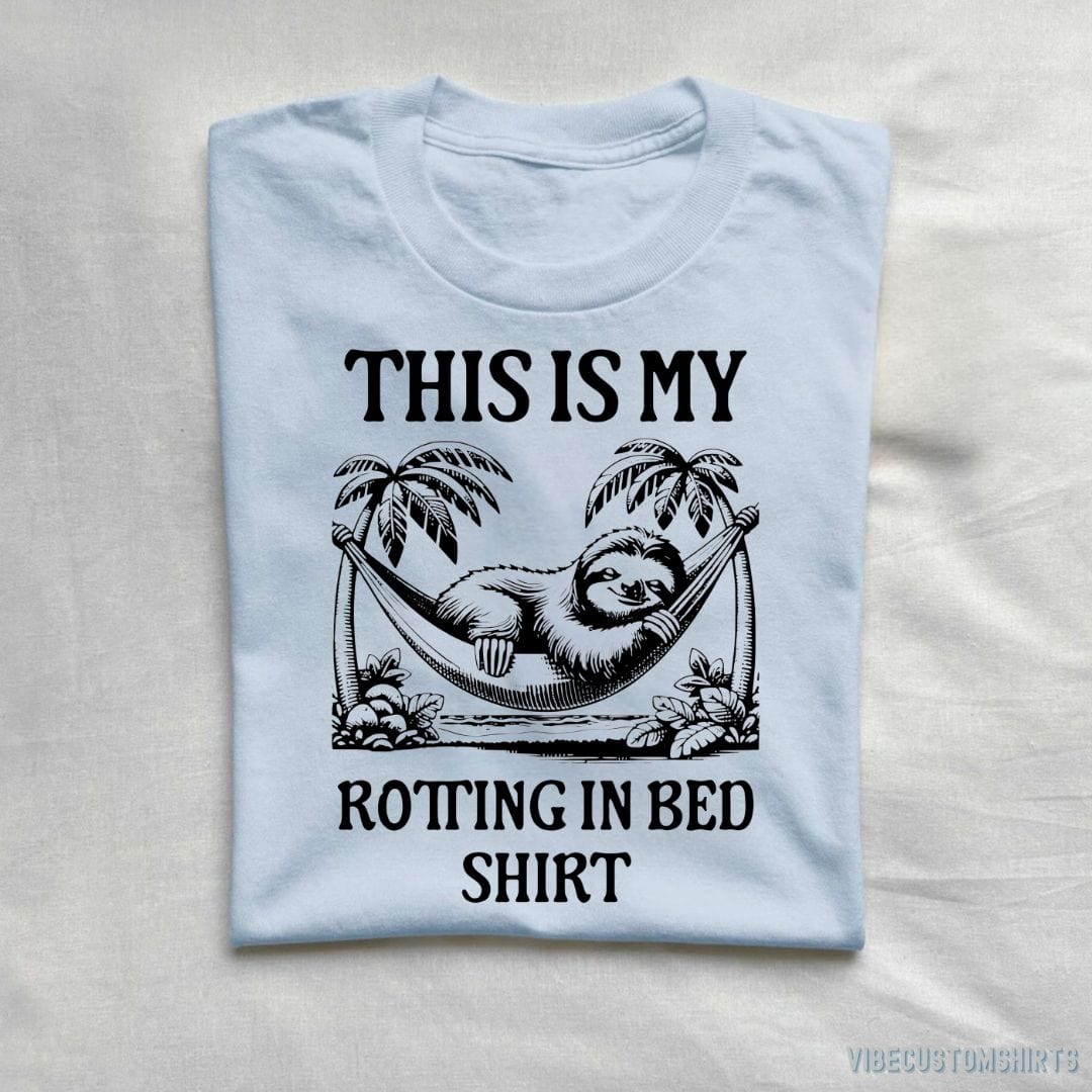 This is My Rotting in Bed Sloth Shirt product image 2