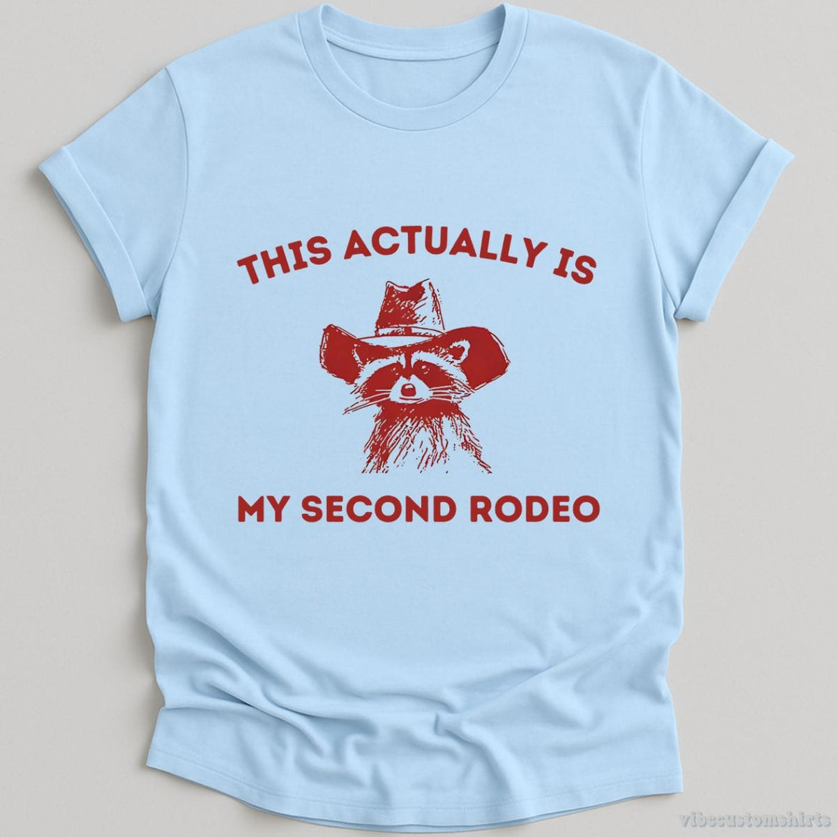 This is My Second Rodeo Cowboy Raccoon Shirt product image 5