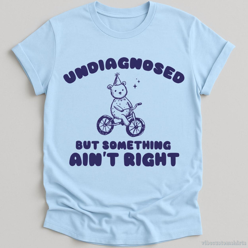 Undiagnosed But Something Ain't Right Vintage Shirt, Meme product image 4
