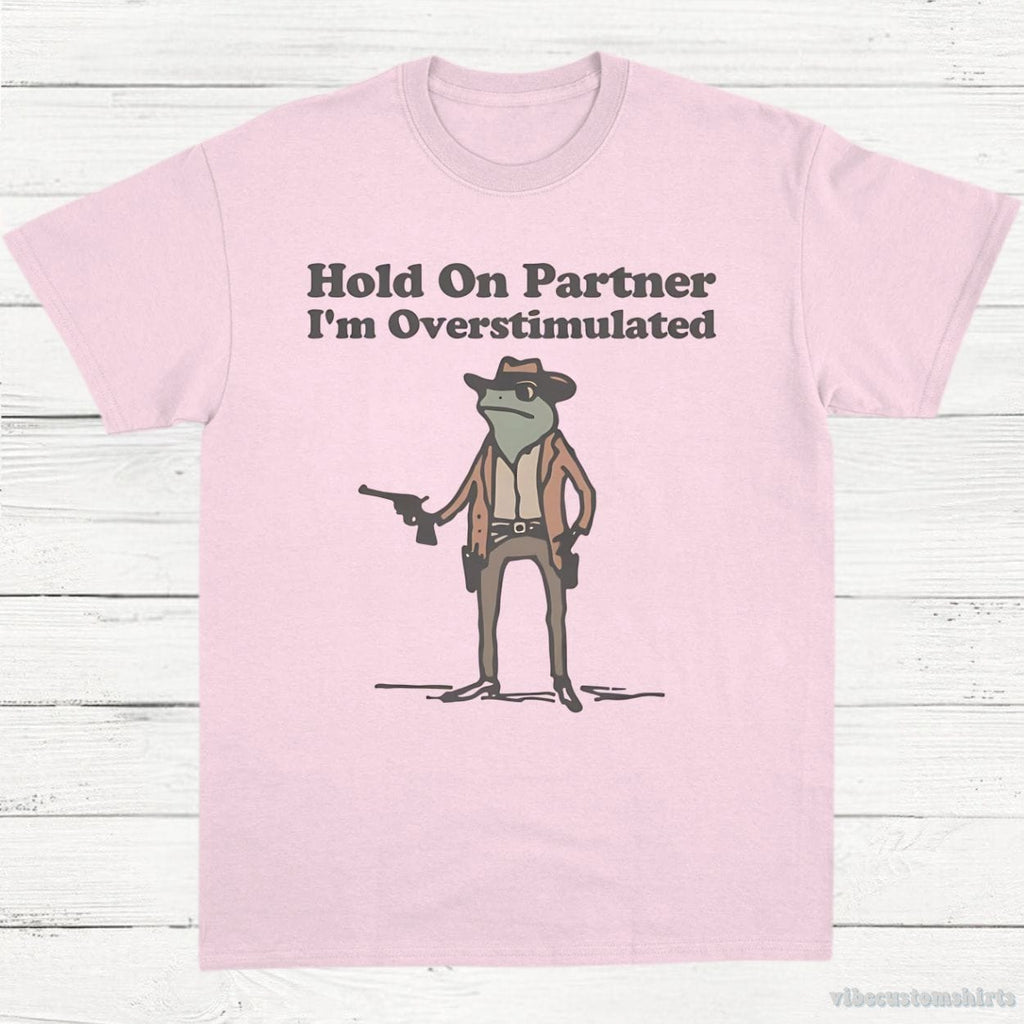 Hold On Partner I'm Overstimulated Western Frog Shirt product image 5
