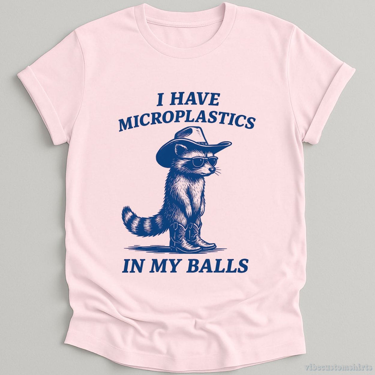 I Have Microplastics In My Balls Shirt product image 4