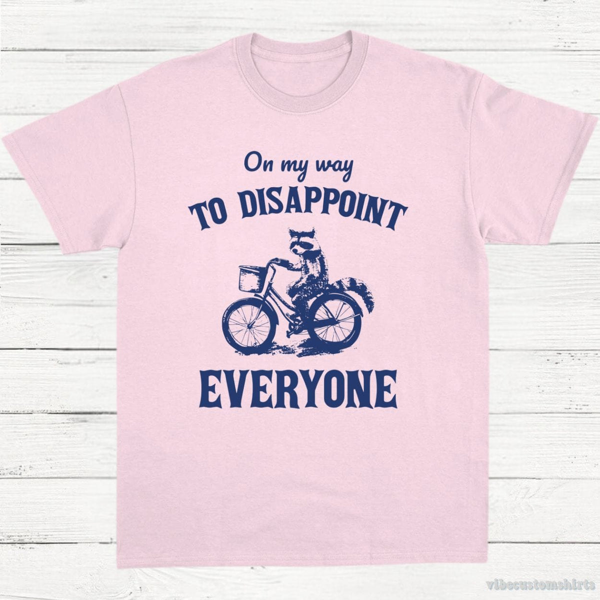 On My Way To Disappoint Everyone Raccoon Shirt product image 5