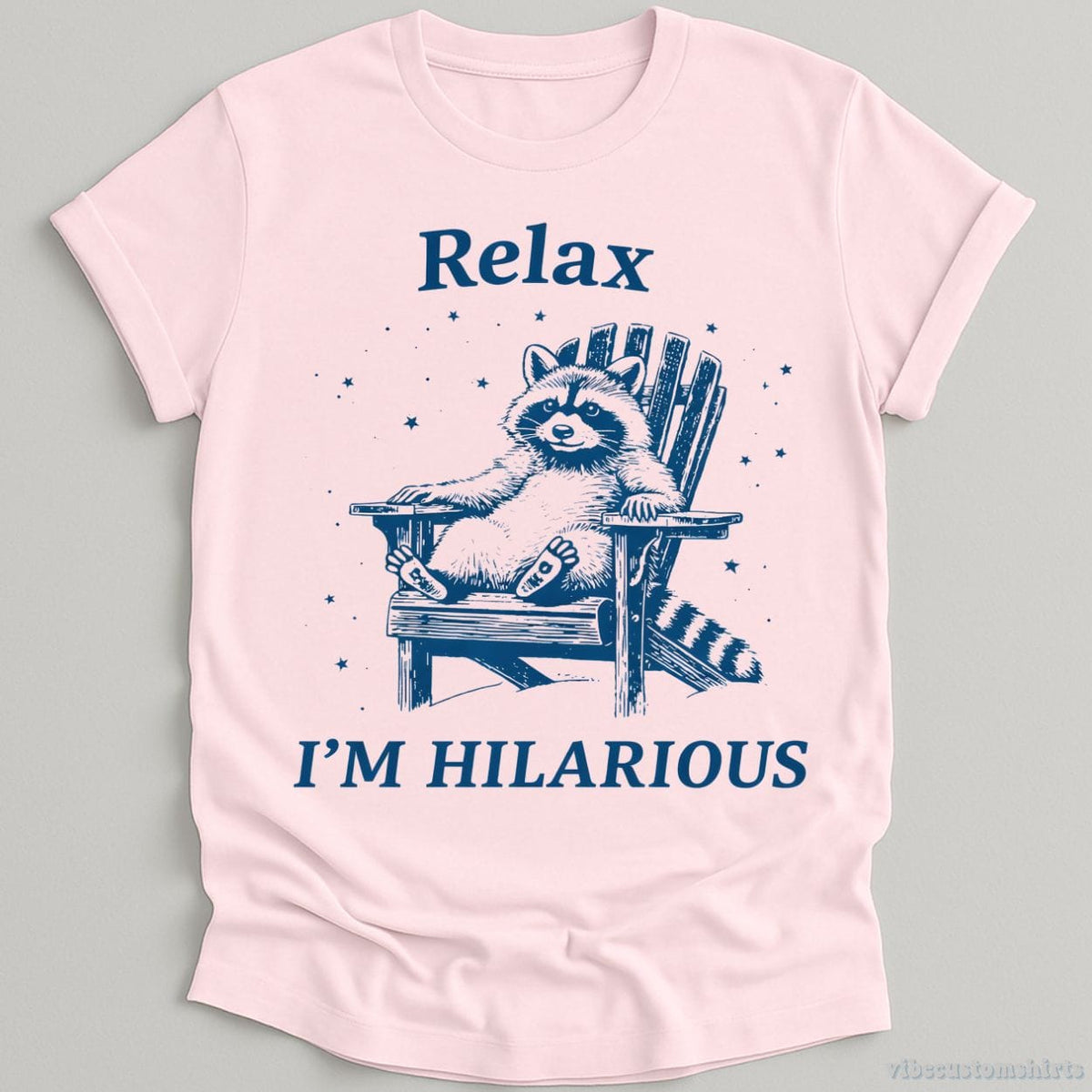 Relax I'm Hilarious Raccoon Shirt product image 5