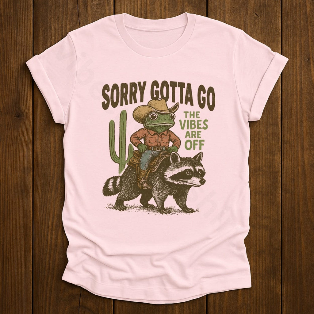 Sorry Gotta Go The Vibes Are Off Shirt product image 4
