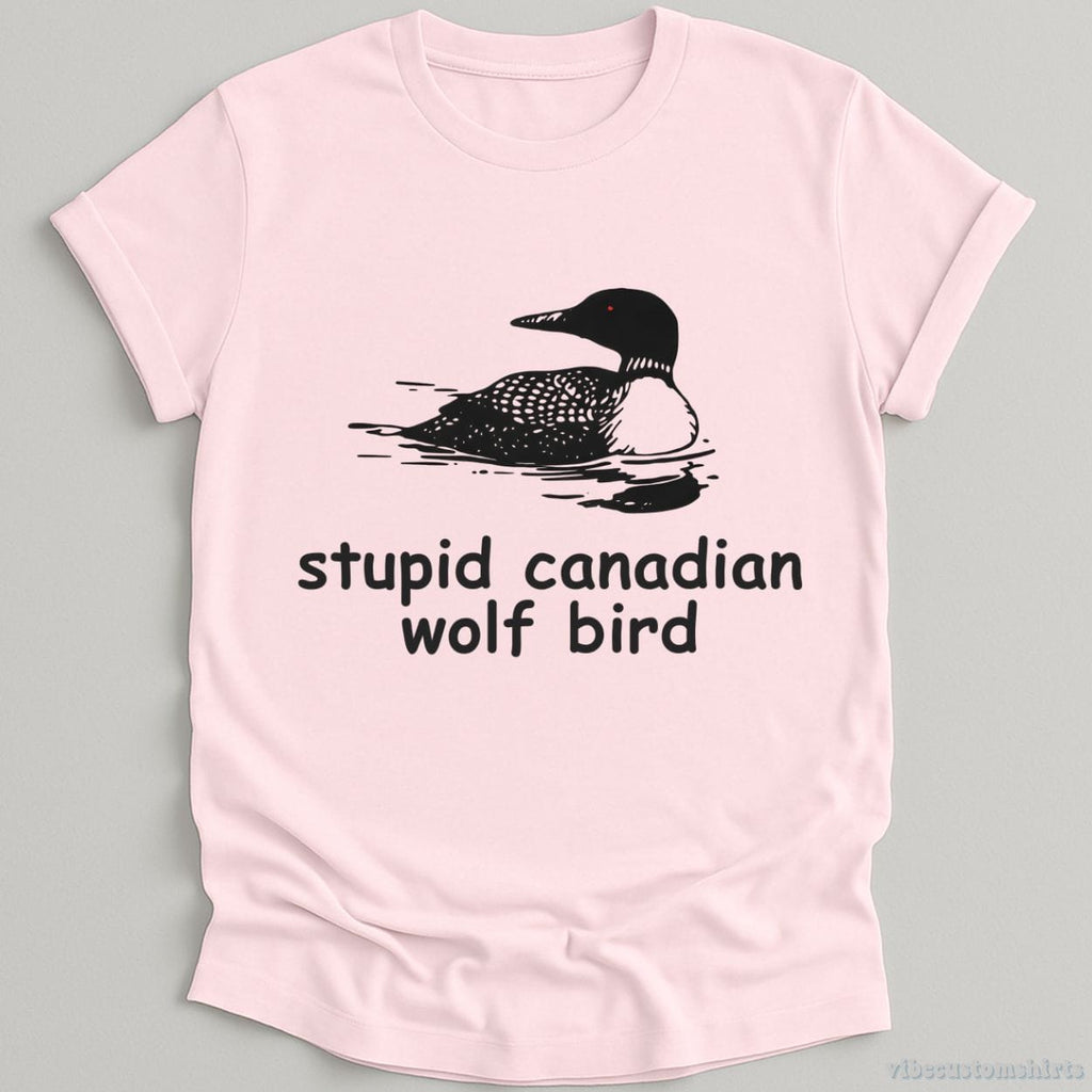 Stupid Canadian Wolf Bird Meme Shirt product image 5
