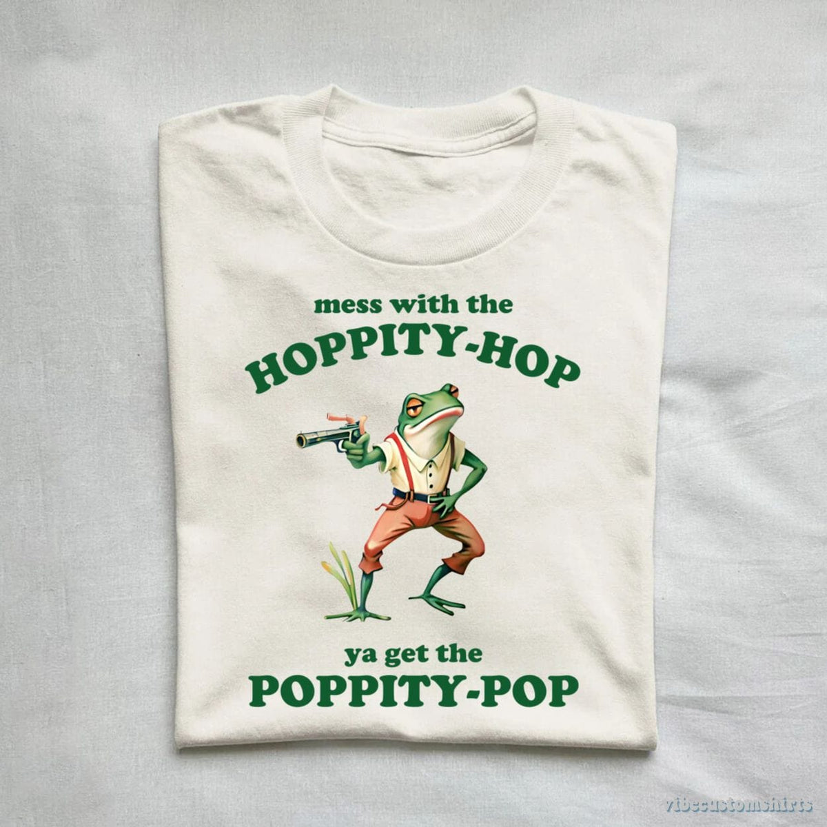 Mess With The Hoppity Hop Ya Get Poppity Pop Frog Shirt product image 1