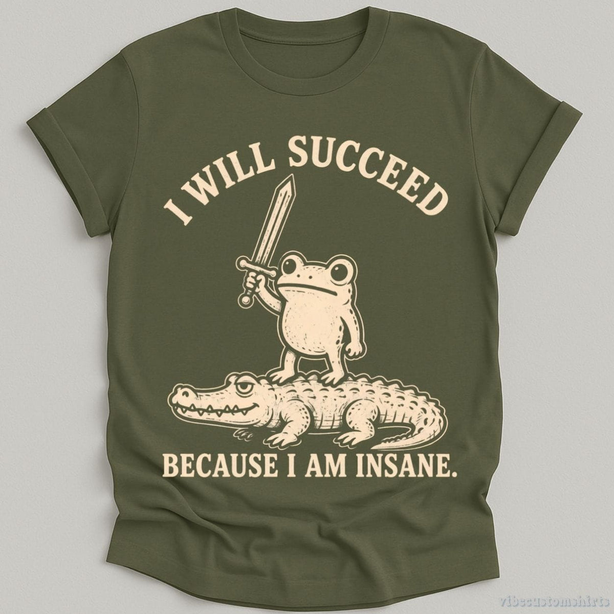 I Will Succeed Because I am Insane Frog and Crocodile Shirt product image 5