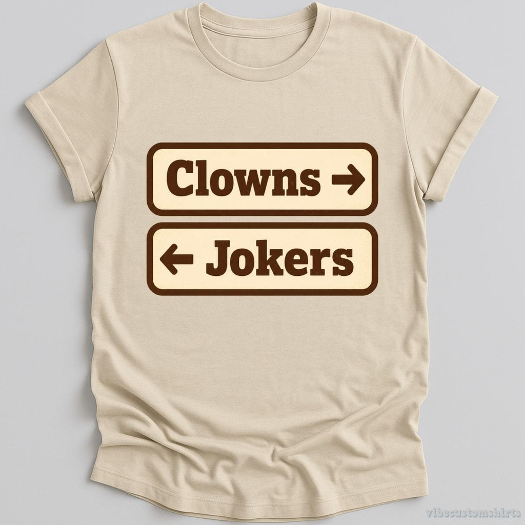 Clowns And Jokers Funny Shirt product image 6