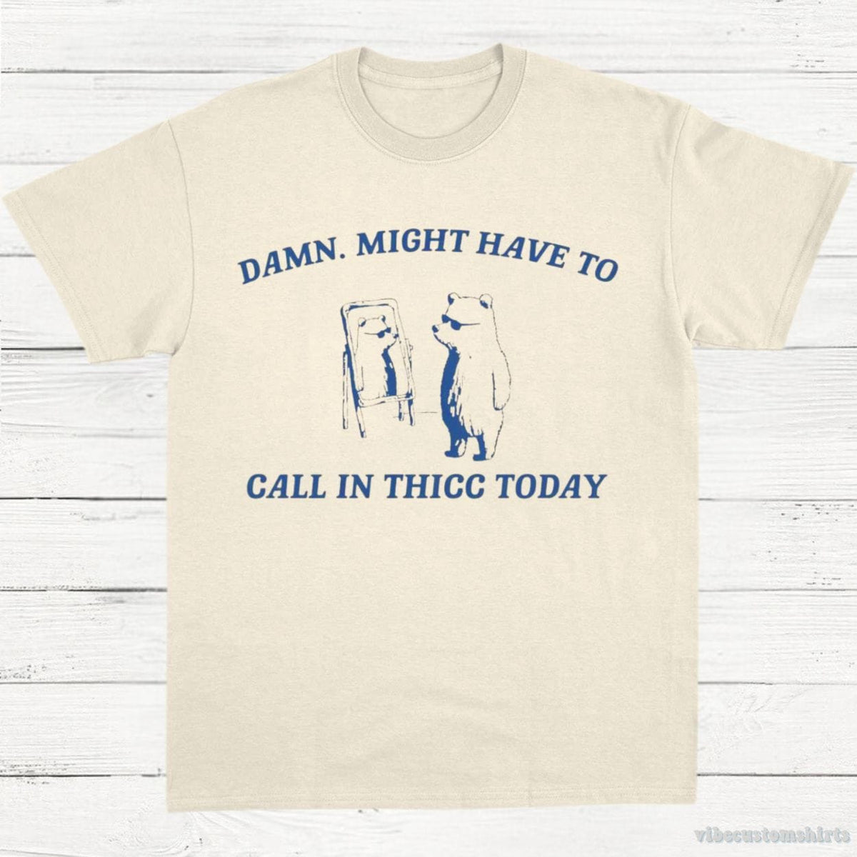 Damn Might Have To Call In Thicc Today Vintage Shirt product image 2