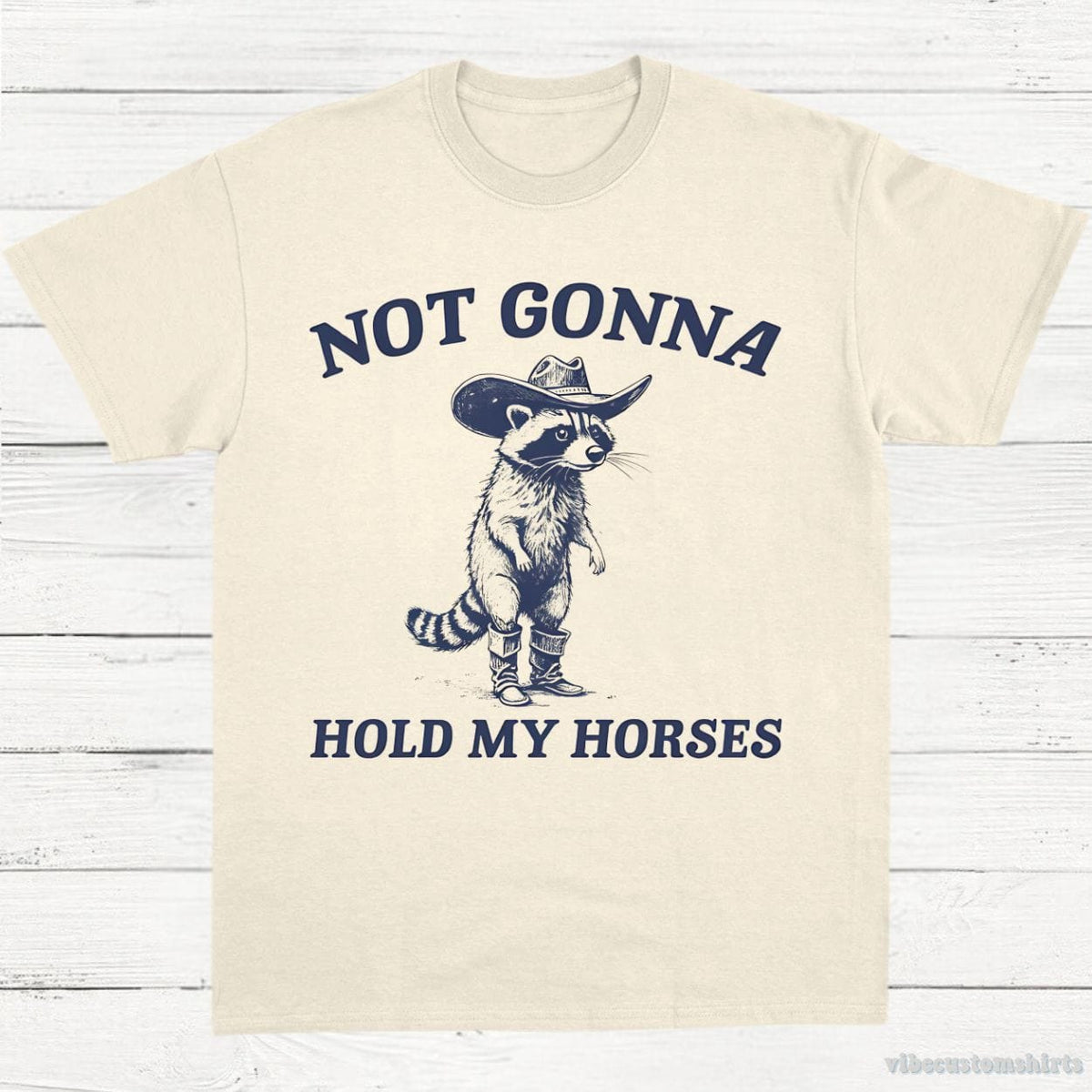 Not Gonna Hold My Horses Trash Panda Shirt product image 2